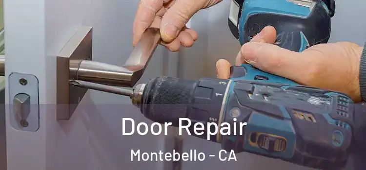 Door Repair Montebello - CA
