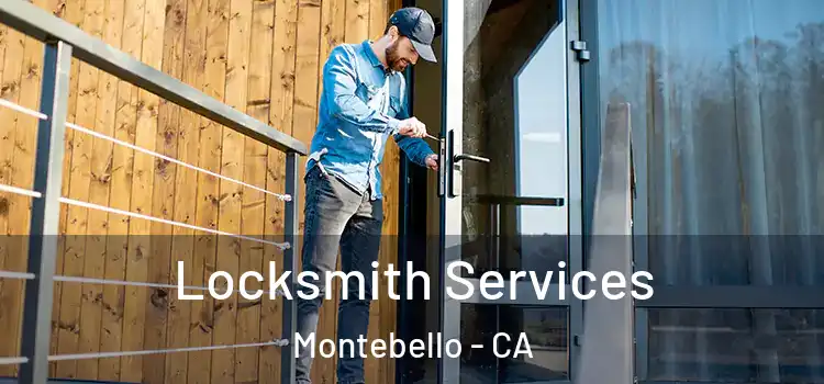 Locksmith Services Montebello - CA