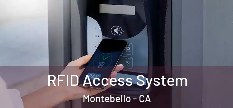 RFID Access System Montebello - CA