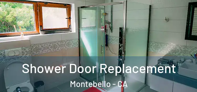 Shower Door Replacement Montebello - CA