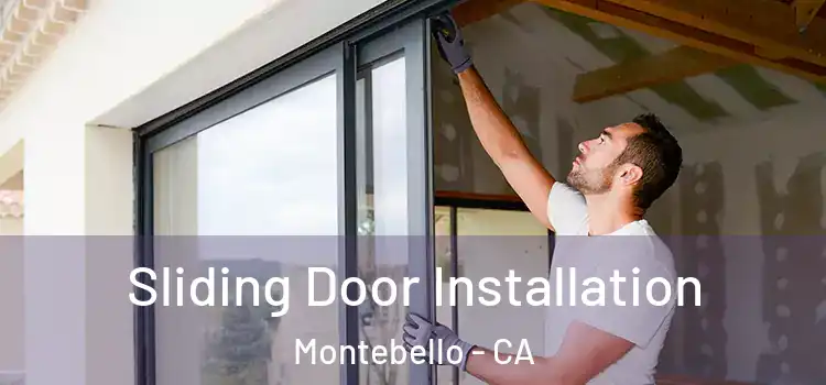  Sliding Door Installation Montebello - CA